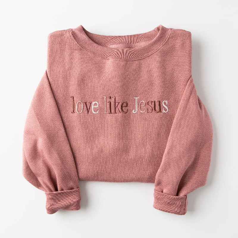 Pastel Styles Embroidered Love Like Jesus Sweatshirt