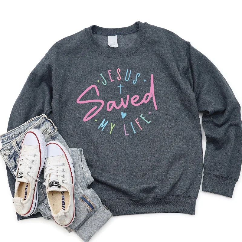 Chic Style Jesus Saved My Life Sweatshirt