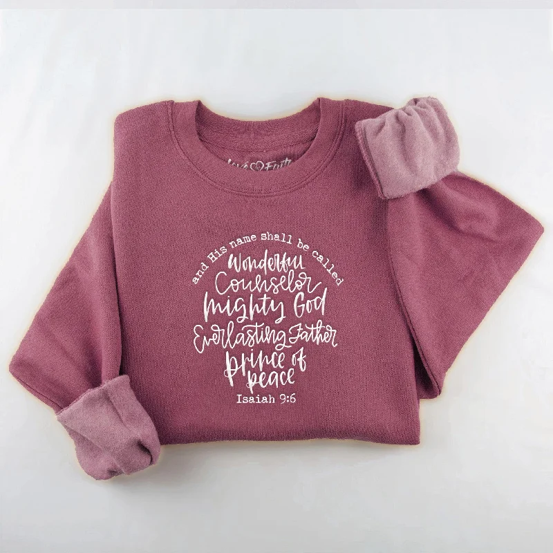 Your Timeless Wardrobe Awaits Embroidered Isaiah 9:6 Sweatshirt