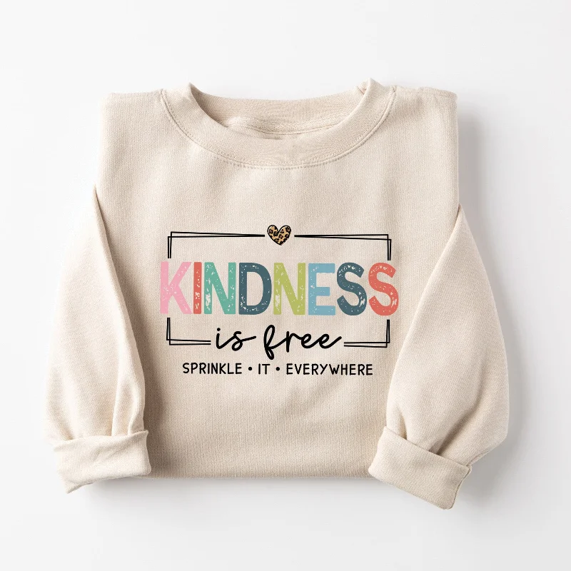 Latest Trends Kindness is Free Sweatshirt